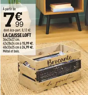 Centrakor La caisse loft offre