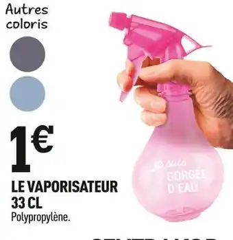 Centrakor Le vaporisateur 33 cl offre