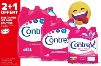 Carrefour Market Contrex bon plan sur toutes les eaux contrex offre