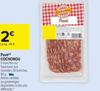 Carrefour Market Cochonou pavé offre