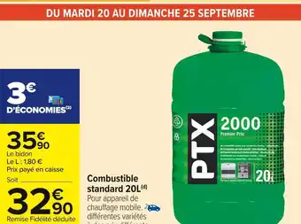 Carrefour Market Ptx 2000 combustible standard 20l offre