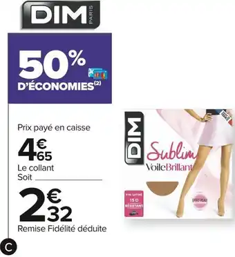 Carrefour Market Dim collant sublim voile brillant offre