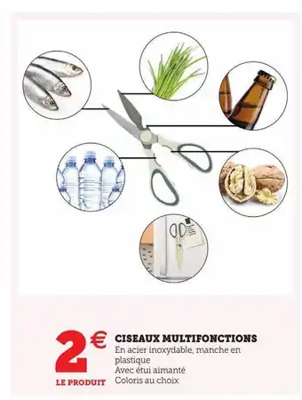 Hyper U Ciseaux multifonctions offre