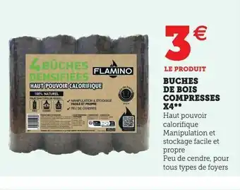 Hyper U Buches de bois compresses x4** offre