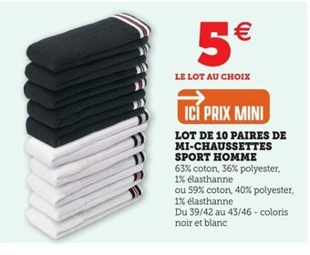 Hyper U Lot de 10 paires de mi-chaussettes sport homme offre