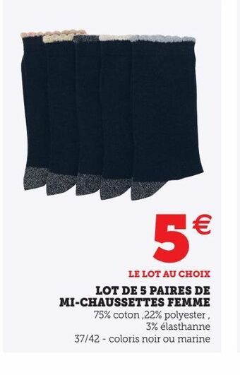 Hyper U Lot de 5 paires de mi-chaussettes femme offre