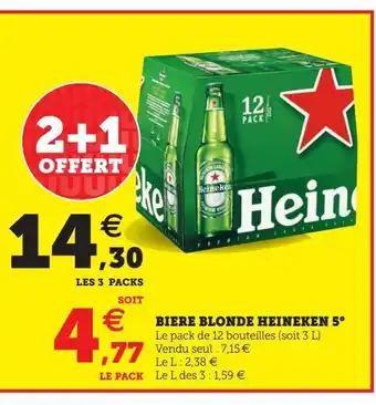 Hyper U Bière blonde heineken 5° offre
