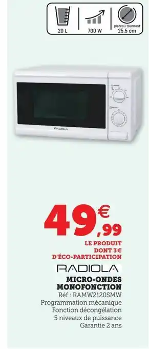 Hyper U Micro-ondes monofonction offre