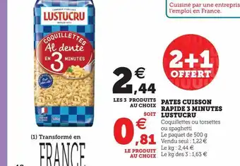 Hyper U Pates cuisson rapide 3 minutes lustucru offre