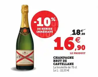 Hyper U Champagne brut de castellane offre