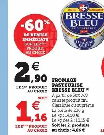 Hyper U Fromage pasteurise pave d'affinois(1) offre