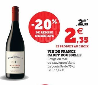 Hyper U Vin de france cadet rousselle offre