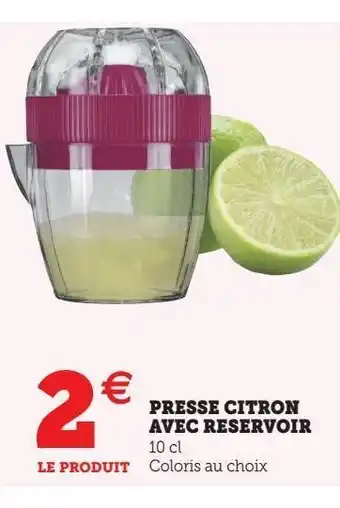 Super U Presse citron avec reservoir offre