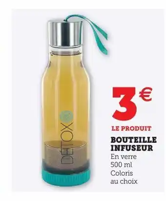Super U Bouteille infuseur offre
