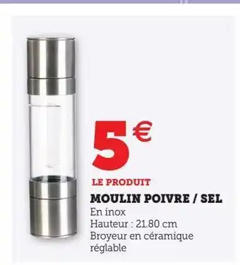 Super U Moulin poivre / sel offre