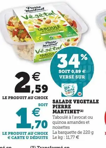Super U Salade vegetale pierre martinet offre