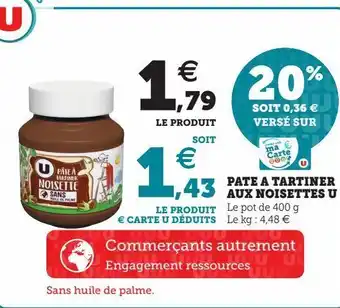 Super U Pate a tartiner aux noisettes u offre