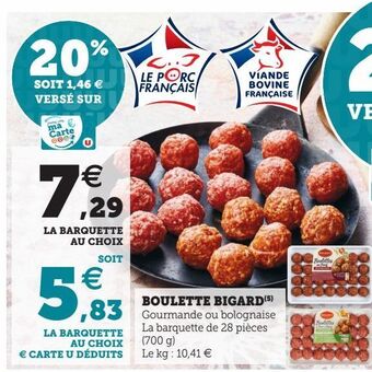 Super U Boulette bigard offre