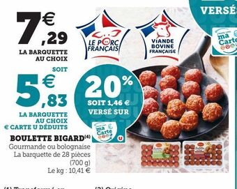 U Express Boulette bigard offre