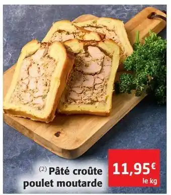 Colruyt Pâté croute poulet moutarde offre