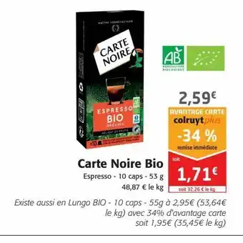 Colruyt Carte noire bio offre