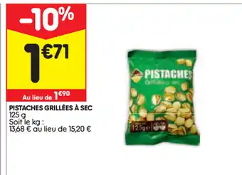 Leader Price Pistaches grillées à sec offre
