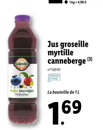 Lidl Jus groseille myrtille canneberge offre