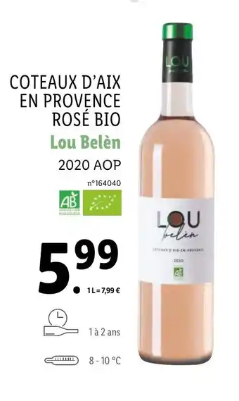 Lidl Coteaux d'aix en provence rosé bio offre
