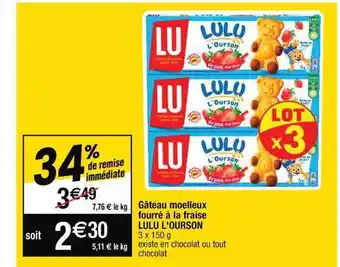 Cora x Carrefour Gâteau moelleux fourré à la fraise lulu l'ourson offre
