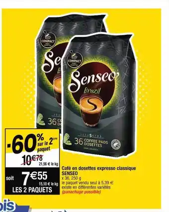 Cora x Carrefour Café en dosettes expresso classique senseo offre