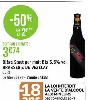 Géant Casino Bière stout pur malt 5.5% vol brasserie de vezelay offre