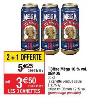 Cora x Carrefour Bière méga 16% vol. démon offre