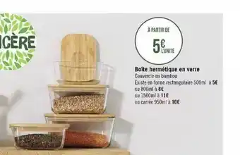 Géant Casino Boîte hermétique en verre offre