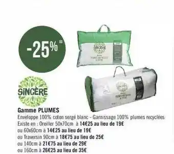 Géant Casino Gamme plumes sincère offre