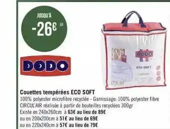 Géant Casino Couette tempérées eco soft dodo offre