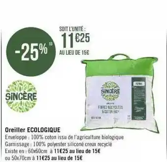 Géant Casino Oreiller écologique sincère offre