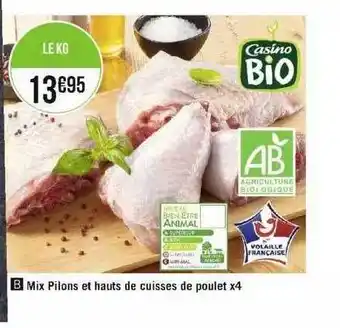 Géant Casino Mix pilons et hauts de cuisses de poulet x4 offre