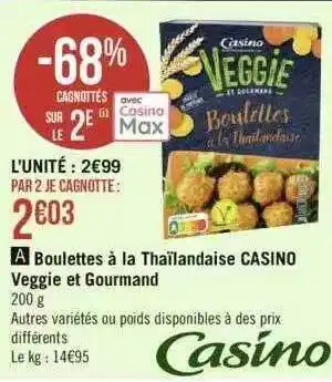 Géant Casino Boulettes à la thaïlandaise casino veggie et gourmand offre
