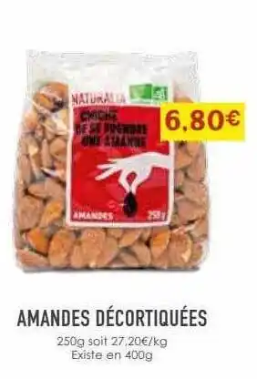 Naturalia Amandes décortiquées offre