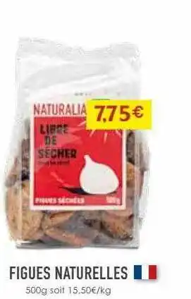 Naturalia Figues naturelles offre