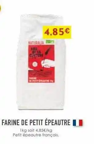 Naturalia Farine de petit épeautre offre
