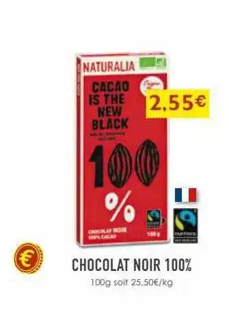 Naturalia Chocolat noir 100% offre