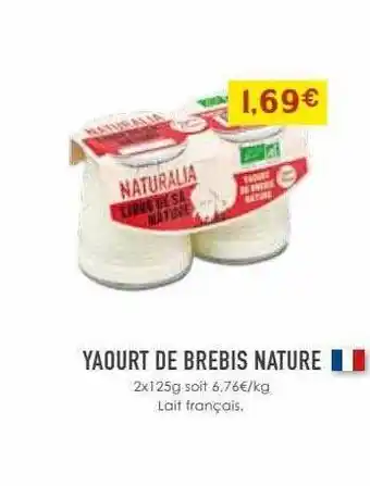 Naturalia Yaourt de brebis nature offre