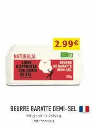 Naturalia Beurre baratte demi-sel offre