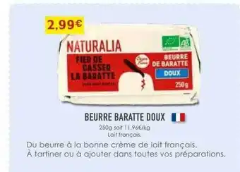 Naturalia Beurre baratte doux offre