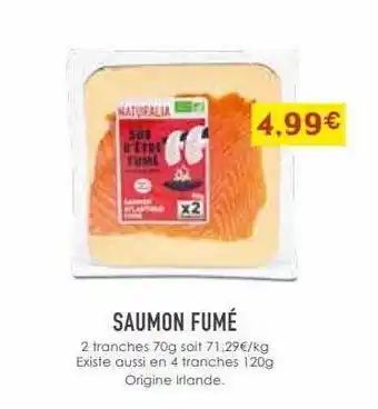 Naturalia Saumon fumé offre