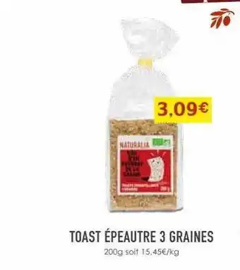 Naturalia Toast épeautre 3 graines offre