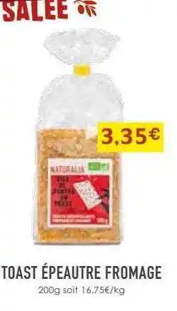 Naturalia Toast épeautre fromage offre