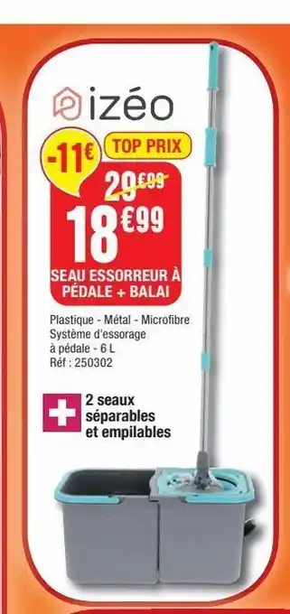 La Foir'Fouille Seau essorreur a pedale + balai offre