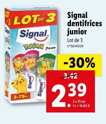 Lidl Signal dentifrices junior offre